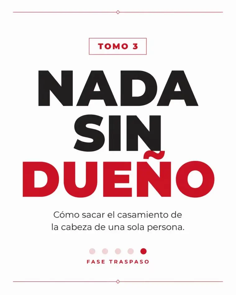 TOMO 03 — NADA SIN DUEÑO